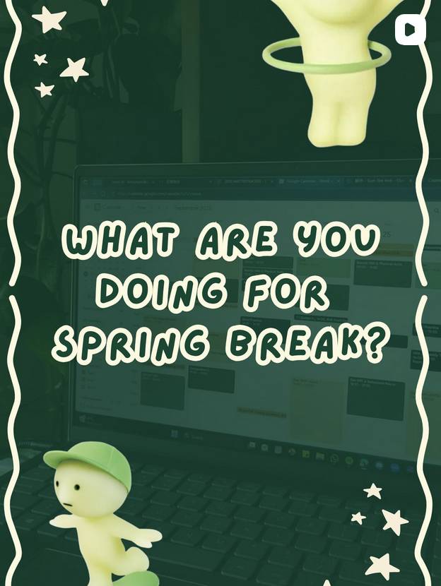 What's your plan for Spring Break?